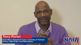 Experience NAIA - Passion. Tradition. Basketball. -  Terry Porter