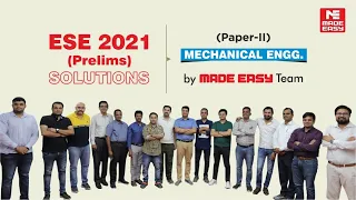 ESE 2021 Prelims |Post Exam Analysis | ME |Mechanical Engineering (Paper-2) |By: MADE EASY Faculties
