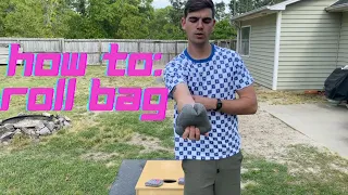 How to throw a roll bag in cornhole.