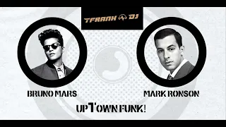 Bruno Mars, Mark Ronson - Uptown Funk - TFrank Dj