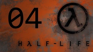 Half-Life [RUS]. 04 - Зачистка