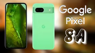 Google Pixel 8a - HERE IT IS! | Google