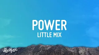 [1 HOUR] Little Mix - Power (Lyrics)