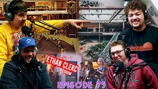 The Rise & Fall of American Malls (The Ethan Clerc Show Ep. 75)