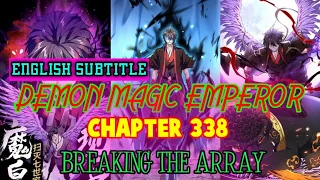 Demon Magic Emperor Chapter 338 English Subtitle #demonmagicemperor