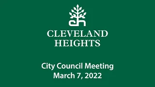 Cleveland Heights City Council meeting March 7, 2022