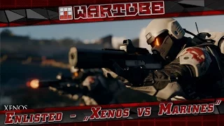 Enlisted - КУДА ДЕЛИ БАБЛО? Xenos vs Marines