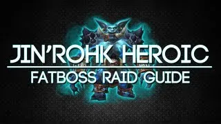 Jin'rokh The Breaker 10 Man Heroic Throne of Thunder Guide - FATBOSS