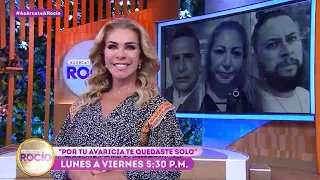 PROMO “Por tu avaricia te quedaste solo” Programa del 03 de octubre del 2023 / Acércate a Rocío