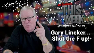 Jim Davidson - Gary Lineker...Shut the F up!