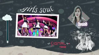 (  COLLAB ) TWICE , SIGNAL , BY GIRLS SOUL  بنات يغنو كوري لتوايس