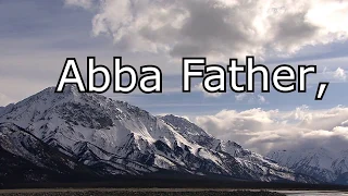 Abba Father lyric video