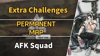 CC#10 Permanent Map | Extra Challenges | AFK Squad 【Arknights】