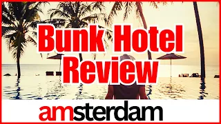 Bunk Hotel Amsterdam Review 2023 #amsterdam #Bunk Hotel Amsterdam