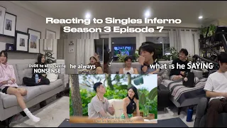 reacting to Singles Inferno Season 3 Ep 7 *i’m sorry we just not happy w/ gwanhee the whole episode*