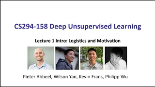 L1 Introduction -- CS294-158 SP24 Deep Unsupervised Learning -- UC Berkeley Spring 2024