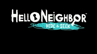 Hello Neighbor Hide & Seek Reveal Trailer Music