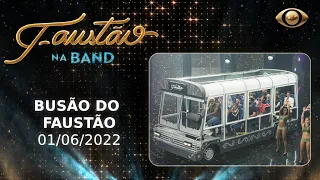 FAUSTÃO NA BAND - BUSÃO DO FAUSTÃO - 01/06/2022 - PROGRAMA COMPLETO