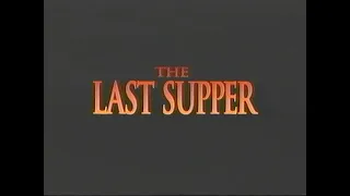 "The Last Supper" (1995) VHS Movie Trailer