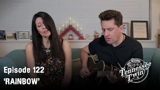 'Rainbow' -  Kacey Musgraves Cover - The Sofa Sessions with Tennessee Twin #122