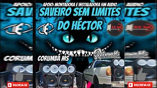 ((FUNK GRAVÃO)) SAVEIRO 100 LIMITES DO HECTOR DE CORUMBÁ-MS - DJ RENAN MS