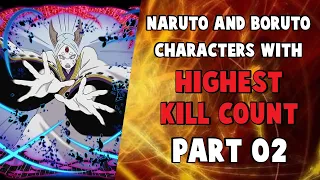 Naruto and Boruto Characters with Highest Kill count - Part 02