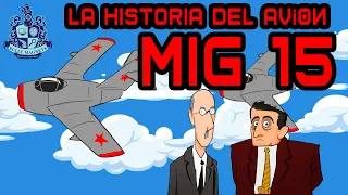 La historia del avión Mig 15: El terror de occidente - Bully Magnets - Historia Documental