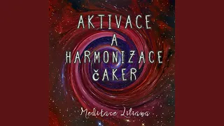 Aktivace a harmonizace čaker