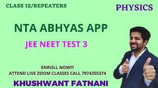 NTA |  Test Important Test Paper 3 | JEE NEET | Repeaters | Class 12| Physics | Khushwant Fatnani