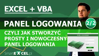 💻📊 PANEL LOGOWANIA W EXCEL VBA. CZĘŚĆ 2 z 2. PROGRAMOWANIE USERFORM.