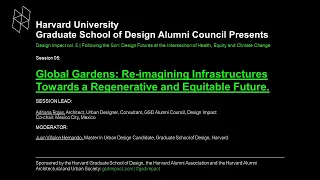 Design Impact Vol. 5: Global Gardens: Re-imaging Infrastructure