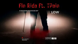 FLO RIDA FT. TPAIN - LOW (DJ BigGrand TechHouse Edit) #florida #tpain #low #djbiggrand #techhouse