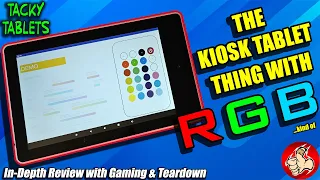 This $10 E-Waste Kiosk Tablet thing has built in RGB! (Tacky Tablets EP7)