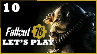 Fallout 76 - Let's Play Part 10: Made Friends with a Deathclaw and Alien Invasions
