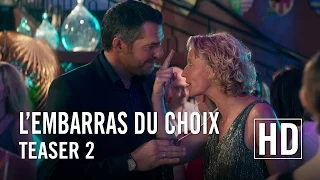 L'embarras du choix - Teaser 2