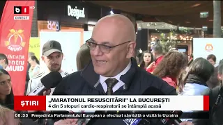 "MARATONUL RESUSCITĂRII" LA BUCUREȘTI_Știri B1_5 martie 2023