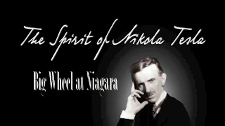 Nikola Tesla's Big Wheel At Niagara Falls