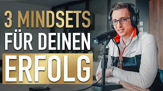 Die 3 Mindsets für Erfolg in der Selbstständigkeit (von Andreas Baulig)