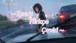 MagSonics & Broeging - Tears - Türkçe Çeviri