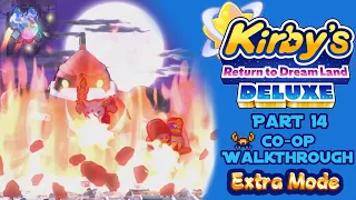 Kirby's Return to Dreamland Deluxe Co-op Walkthrough Part 14 (Extra Mode)