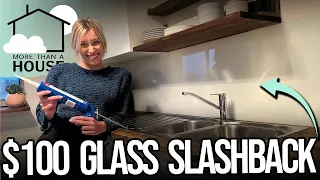 $100 Glass SPLASHBACK! DIY Kitchen Splashback Install! Easy Step by Step!