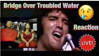 Elvis Presley - Bridge Over Troubled Water (REACTION)