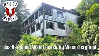 Lost Place: das Hotel Waldfrieden im Weserbergland - Night Riders Urbex