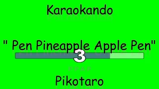 Karaoke Internazionale - Ppap (Pen Pineapple Apple Pen) - Pikotaro ( Lyrics )