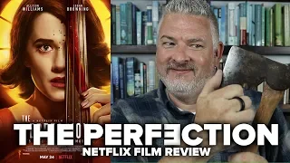 The Perfection (2019) Netflix Film Review (No Spoilers)