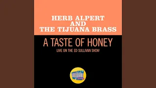 A Taste Of Honey (Live On The Ed Sullivan Show, November 7, 1965)