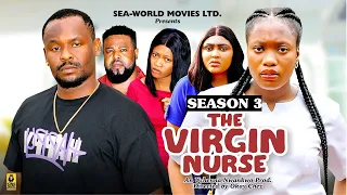 THE VIRGIN NURSE {SEASON 3} {NEWLY RELEASED NOLLYWOOD MOVIE} LATEST TRENDING NOLLYWOOD MOVIES #movie