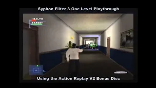 Syphon Filter 3 One Level Playthrough using the Action Replay V2 Ps2 Bonus Disc for Ps1 :D