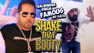 Shake That Booty - Video Song : Balwinder Singh Famous Ho Gaya Movie