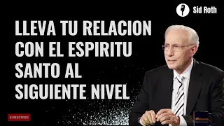 Heaven is Beyond Your-Sid Roth-Lleva Tu Relacion con el ESPIRITU SANTO al Siguiente Nivel